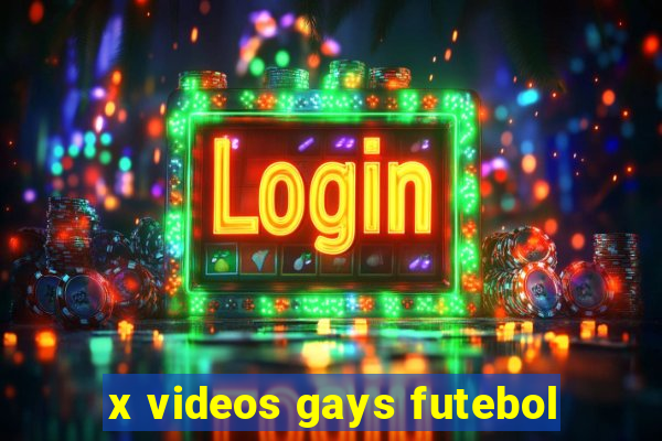 x videos gays futebol